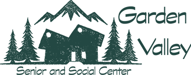 Garden Valley Senior & Social Center